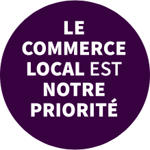 Le commerce local est notre priorité